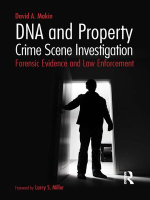 cover image of DNA and Property Crime Scene Investigation